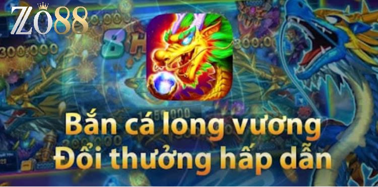 Đôi điều cần biết về game Bắn Cá Long Vương