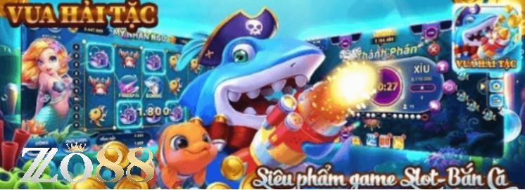 Bắn Cá Vua Hải Tặc Game Bắn Cá Hấp Dẫn Nhất Tại Zo88 3 Bắn Cá Vua Hải Tặc - giao dịch nạp rút đơn giản